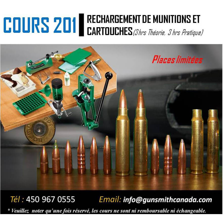 Cours 201 – Rechargement de munitions et cartouches – Gunsmith Canada